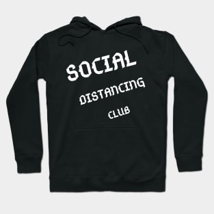 Social Distancing Club shirt Hoodie